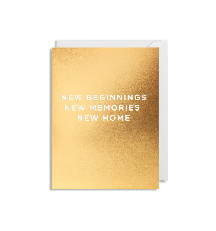 New Beginnings, New Memories, New Home - Minicard