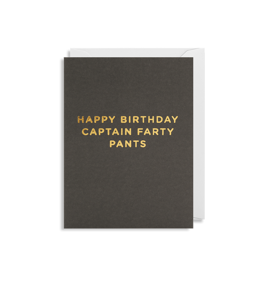 Happy Birthday Captain Farty Pants - Minicard