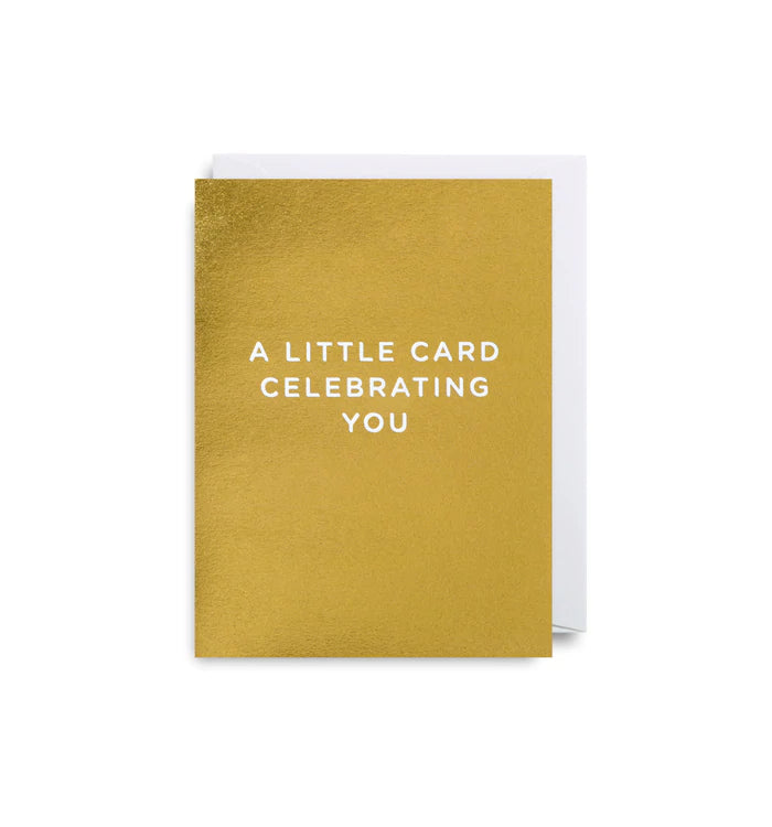 A Little Card Celebrating You - Minicard