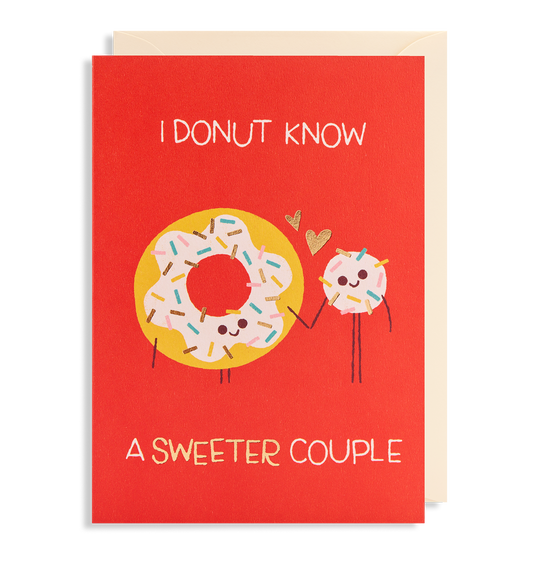 I Donut Know a Sweeter Couple - Card