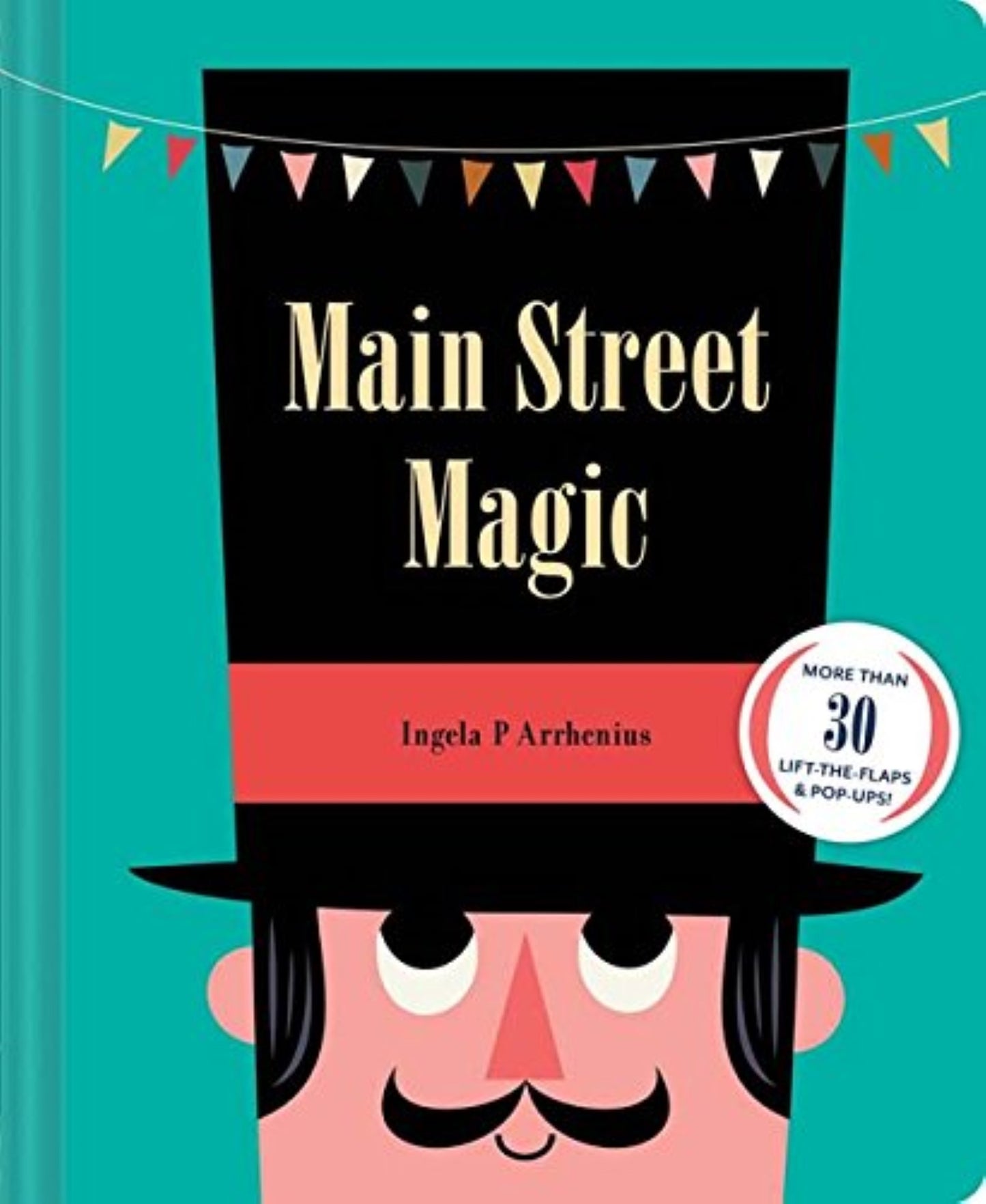 Main Street Magic - Ingela P Arrhenius