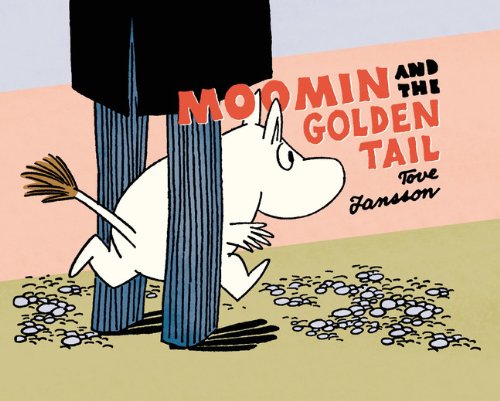 Moomin and the Golden Tail - Tove Jansson