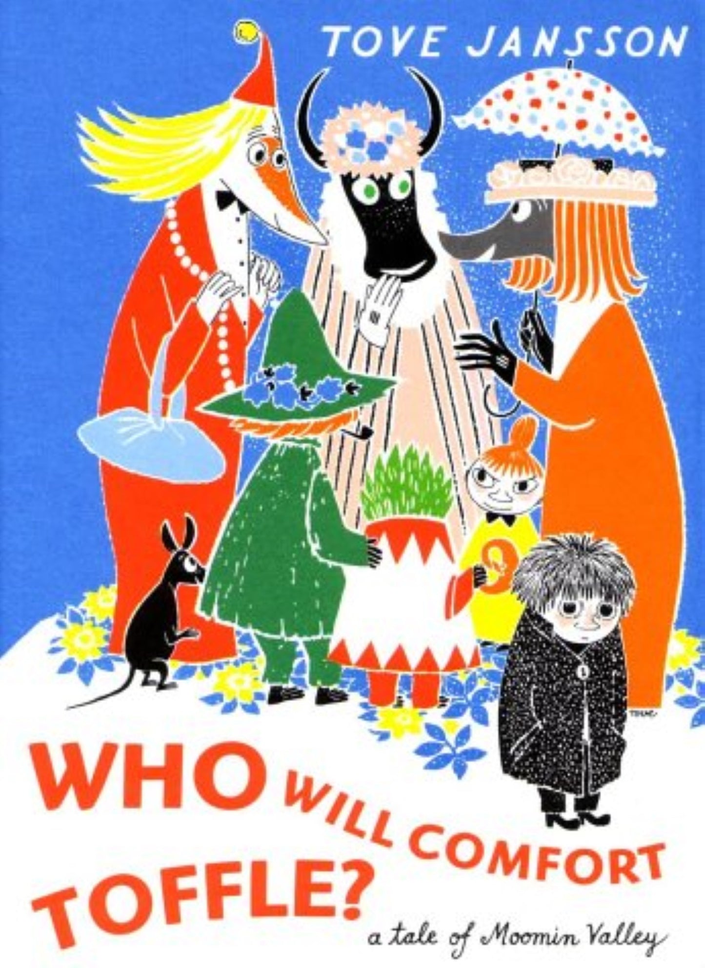 Who Will Comfort Toffle - Tove Jansson